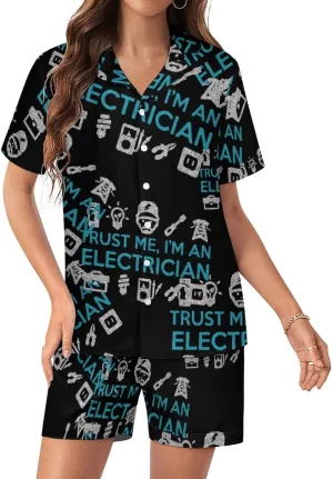 Trust Me I'm An Electrician Women's Pajamas Set Loungewear 2 Piece Sleepwear Short Sleeve Top Shorts